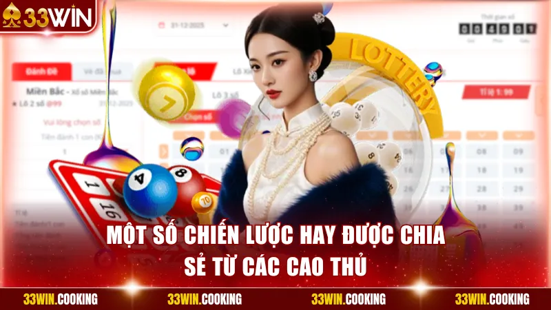 Một số chiến lược hay được chia sẻ từ các cao thủ